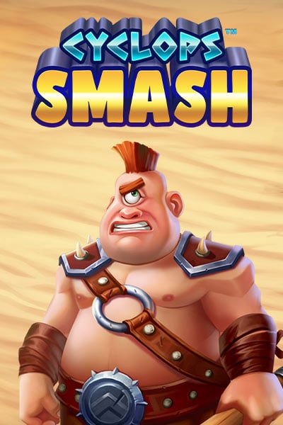 Cyclops Smash